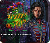 Gloomy Tales: Horrific Show Collector's Edition