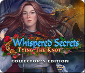 Whispered Secrets: Tying the Knot Collector's Edition